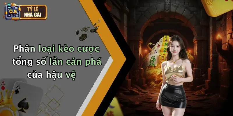 Phân loại kèo cược tổng số lần cản phá của hậu vệ